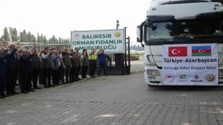 Azerbaycanın Karabağ bölgesinin yeşillendirilmesinde Balıkesir fidanları kullanılacak