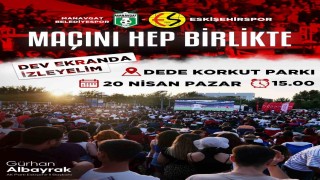Eskişehirspor - Manavgat Belediyespor maçı için dev ekran kurulacak