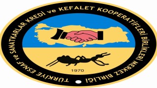 Esnaf ve Sanatkarlar Kredi ve Kefalet Kooperatifleri Birliği genel kurula gidiyor