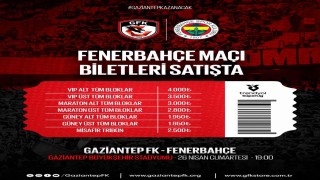 Gaziantep FK - Fenerbahçe maçının biletleri satışa çıktı