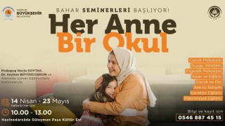 Her Anne Bir Okul bahar seminerleri başlıyor