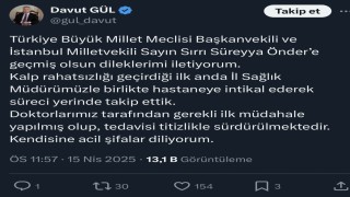 İstanbul Valisi Davut Gül, Sırrı Süreyya Önderin durumu hakkında paylaşımda bulundu