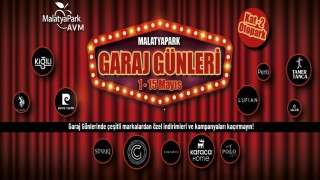 MalatyaPark AVMde Garaj Günleri başlıyor
