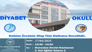 Osmaniye Devlet Hastanesi'nde Diyabet Okulu Etkinliği: 17 Nisan'da Ücretsiz Eğitim