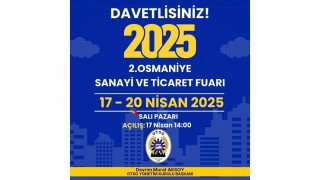 Osmaniye’de 2. Sanayi ve Ticaret Fuarı Kapılarını Açıyor