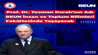 Prof. Dr. Teoman Duralının Adı BEUN İnsan ve Toplum Bilimleri Fakültesinde yaşayacak