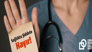 Sağlıkta Şiddet Alarm Veriyor: Öğrenciler Bile Şiddet Mağduru