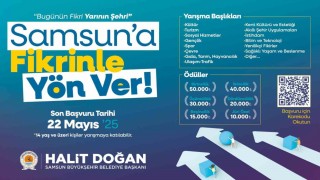 Samsun Büyükşehir Belediyesinden Samsuna Fikrinle Yön Ver yarışması