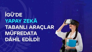 Yapay zekâ destekli Görsel İletişim Tasarımı çağı İGÜde