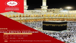 Zonguldakta 2025 Hac eğitim semineri düzenlenecek