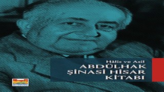 Abdülhak Şinasi Hisar Kitabı, Zeytinburnu Belediyesi Kültür Yayınlarından çıkıyor