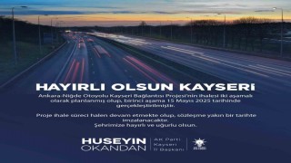 Ankara-Niğde Otoyolu Kayseri bağlantısı için ilk ihale yapıldı