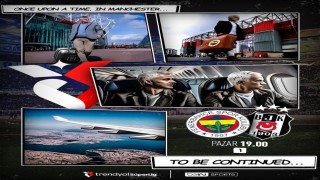 Fenerbahçe - Beşiktaş derbisi 100den fazla ülkede canlı yayınlanacak