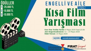 Kahramanmaraş’ta “Engelli ve Aile” Temalı Kısa Film Yarışması Başvuruları Devam Ediyor