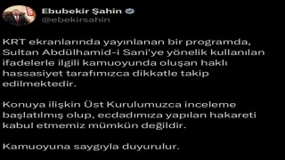 RTÜK Başkanı Şahinden Osmanlı Hanedanı ve ecdada hakarete tepki