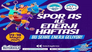 Spor A.Ş.nin 19 Mayısa özel ‘Enerji Haftası etkinlikleri başladı