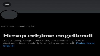 Tutuklu bulunan Ekrem İmamoğlunun sosyal medya platformu X hesabına erişim engeli getirildi