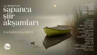 Uluslararası festival Sakaryada 24üncü kez ‘şiirle ruha dokunacak