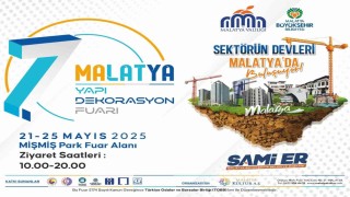 Yapı ve Dekorasyonun kalbi Malatyada atıyor