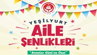 Yeşilyurt Aile Şenlikleri Beylerderesi Şehir Parkında yapılacak
