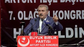 BBP Genel Başkanı Destici: Terör örgütü ve uzantıları muhatap alınırsa ellerinin güçlenmesine yardım etmekten başka sonuç doğmayacak
