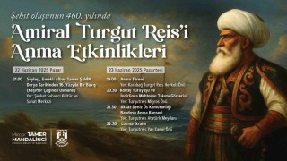 Bodrumda Amiral Turgut Reis anılacak