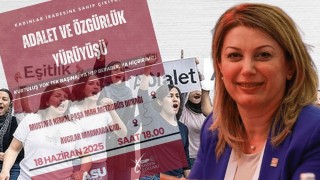 CHP'li Asu Kaya'dan Adalet ve Özgürlük Yürüyüşü Çağrısı