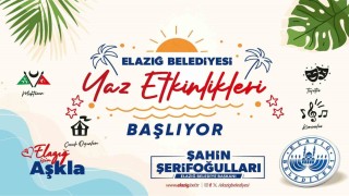Elazığ Belediyesi yaz etkinlikleri başlıyor