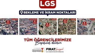 Kahramanmaraş Büyükşehir Belediyesi’nden LGS Günü İçin Veli ve Öğrencilere Destek Noktaları