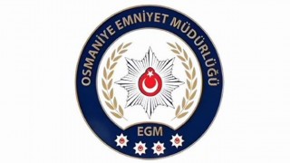 Osmaniye Emniyeti Suçla Mücadelede Kararlılığını Sürdürüyor
