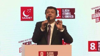 Saadet Partisi 8. Olağan İstanbul Kongresi düzenlendi