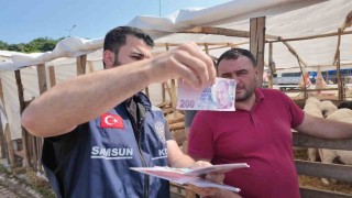 Samsun polisi hayvan pazarlarında sahte paraya karşı uyardı