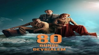 ‘80 Günde Devriâlem Tivibuda izleyiciyle buluşuyor
