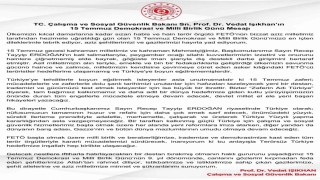Bakan Işıkhan: 15 Temmuz zaferi gücümüzü test etmek isteyenler için büyük bir ibrettir