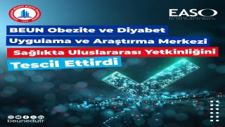 BEUN Obezite ve Diyabet Uygulama ve Araştırma Merkezi sağlıkta uluslararası yetkinliğini tescil ettirdi