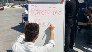 Gübretaş işçileri greve başladı