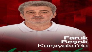 Karşıyaka Basketbolda Faruk Beşok dönemi