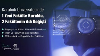 KBÜde Bilgisayar ve Bilişim Bilimleri Fakültesi kuruldu