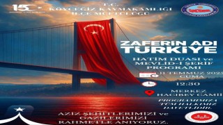 Köyceğizde Zaferin Adı Türkiye Hatim Duası ve Mevlid-i Şerif programı gerçekleştirilecek