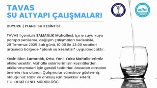 Kuyu pompası yenilenme çalışması sebebiyle Tavasta su kesintisi yaşanacak