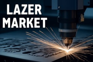 Lazer Makinalar ile Üretimde Devrim: Lazer Market’in Sunduğu Çözümler