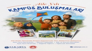 Sakarya Üniversitesinde Aile Yılı etkinlikleri başlıyor