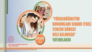 YKS tercih süreci veli kılavuzu yayımlandı