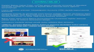 Dezenformasyonla Mücadele Merkezi: Dışişleri Bakanı Fidan, Yönetim ve Siyaset Bilimi alanında lisans eğitimini tamamlamıştır