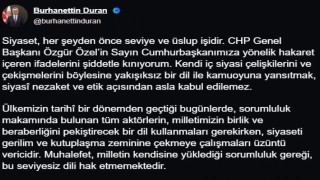 İletişim Başkanı Duran: CHP Genel Başkanı Özelin, Cumhurbaşkanımıza yönelik hakaret içeren ifadelerini şiddetle kınıyorum