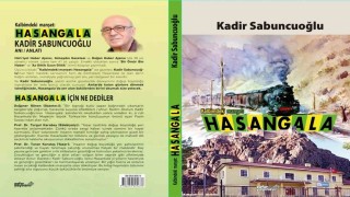 Kalbimdeki manşet: Hasangala kitabı baskıda