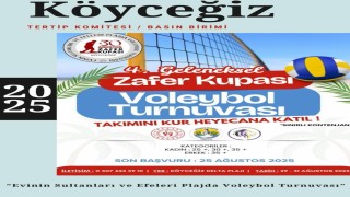 Köyceğizde 4. Geleneksel Zafer Kupası Plajda Voleybol Turnuvası yapılacak