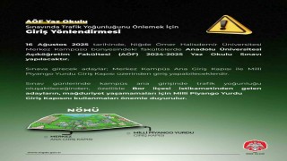 Niğde Valiliğinden AÖF Sınavında giriş yönlendirmesi uyarısı