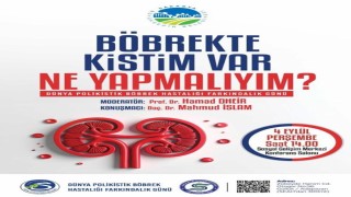Sakaryada Polikistik Böbrek Hastalığı farkındalık konferansı düzenlenecek