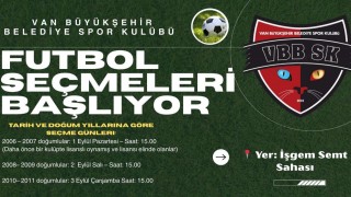 Van Büyükşehir Belediyespor Kulübünün futbol seçmeleri başlıyor